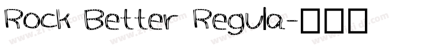 Rock Better Regula字体转换